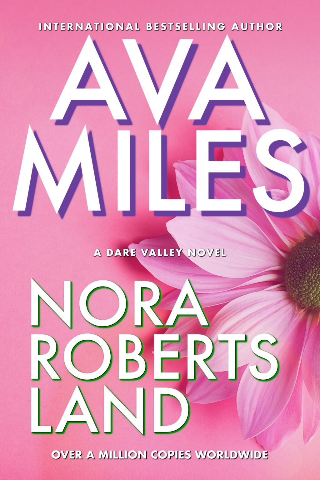 Nora Roberts Land Ava Miles