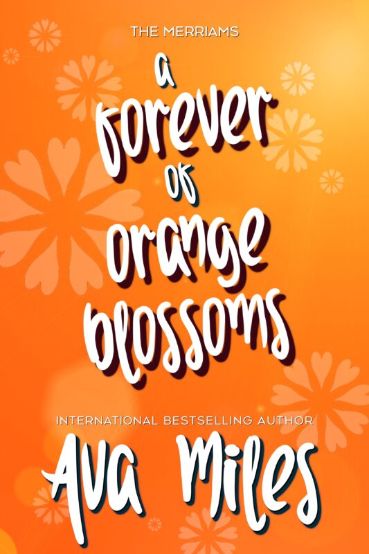 A Forever of Orange Blossoms