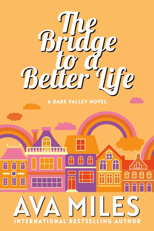 The Bridge to a Better Life